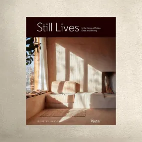 STILL LIVES BY LESLIE WILLIAMSON